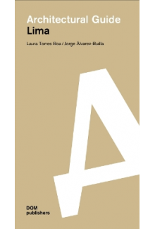 Lima: Architectural Guide - Humanitas