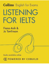 Listening for IELTS (With Answers and Audio) : IELTS 5-6+ (B1+) - Humanitas