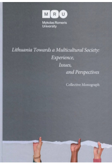 Lithuania Towards a Multicultural Society: Experience, Issues, and Perspectives - Humanitas