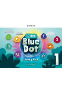 Little Blue Dot 1 Literacy Book - Humanitas