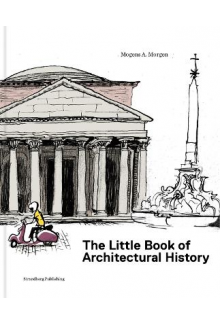 The Little Book of Architectural History - Humanitas