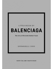 Little Book of Balenciaga - Humanitas