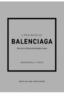 Little Book of Balenciaga - Humanitas