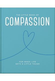 Little Book of Compassion - Humanitas