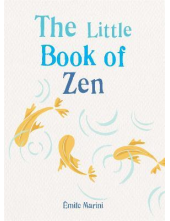 The Little Book of Zen - Humanitas