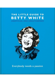 Little Guide to Betty White - Humanitas