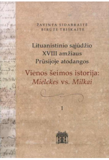 Lituanistinio sąjūdžio XVIII a Prūsijoje atodangos. Vienos še - Humanitas