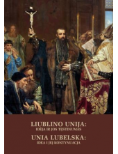 Liublino Unija: idėja ir jos tęstinumas - Humanitas