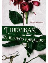 Liudvikas, Lietuvos karalius - Humanitas