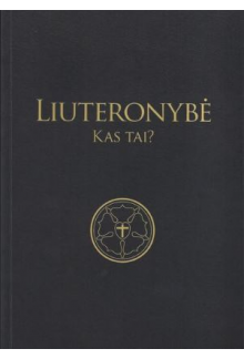 Liuteronybė. Kas tai? - Humanitas