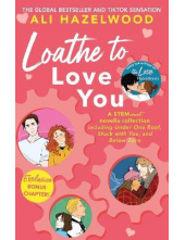 Loathe To Love You - Humanitas