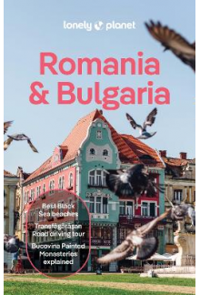 Lonely Planet Romania & Bulgaria - Humanitas
