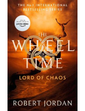 Lord Of Chaos (Book 6) Wheel of Time - Humanitas