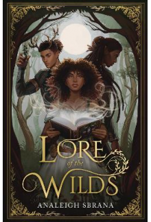 Lore of the Wilds Book 1 Lore of the Wilds Duology - Humanitas