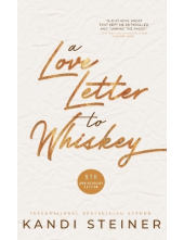 A Love Letter to Whiskey - Humanitas
