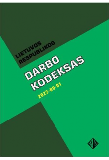 LR Darbo kodeksas (2022-09-01) - Humanitas