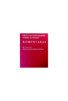 LR darbo kodekso komentaras. III dalis. Individualūs darbo - Humanitas