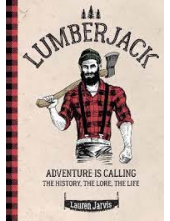 Lumberjack : Adventure is Call ing - Humanitas