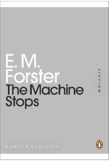 The Machine Stops - Humanitas