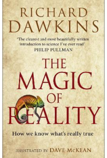 Magic of Reality: How We Know What's Really True - Humanitas