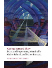 Man and Superman, John Bull's Other Island, and Major Barbar - Humanitas