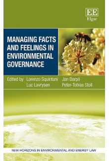 Managing Facts and Feelings in Environmental Governance - Humanitas