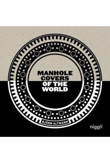 Manhole Covers of the World - Humanitas