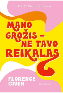 Mano grožis - ne tavo reikalas - Humanitas