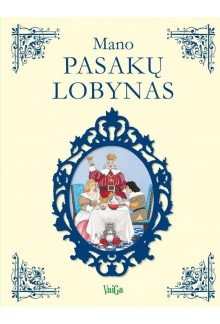 Mano pasakų lobynas - Humanitas
