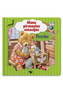 Mano pirmosios emocijos. Pavyd as - Humanitas