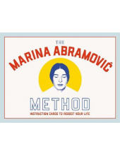 The Marina Abramovic Method: Instruction Cards to Reboot You - Humanitas