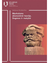 Marksizmo ekonominė teorija.Dogmos ir realybė - Humanitas