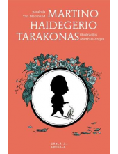 Martino Haidegerio tarakonas - Humanitas