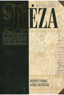 M. L. Rėza. Raštai. VI t.Archyvų tyrimas. Laiškai - Humanitas