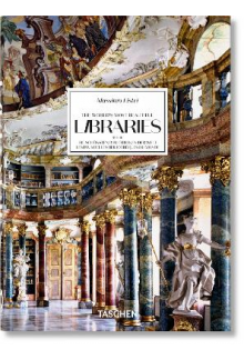 Massimo Listri. The World's Most Beautiful Libraries - Humanitas