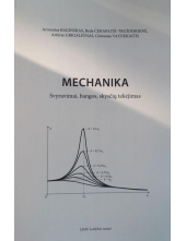 Mechanika: svyravimai, bangos,skysčių tekėjimas - Humanitas