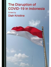 The Disruption of COVID-19 in Indonesia - Humanitas