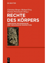 Rechte des Körpers: Juristische, philosophische und theologische Perspektiven - Humanitas