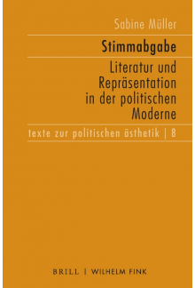 Stimmabgabe: Literatur und Repräsentation in der politischen Moderne - Humanitas