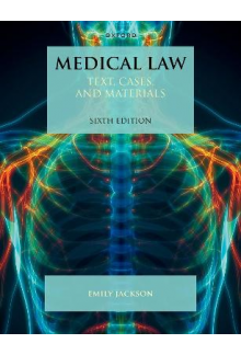 Medical Law: Text, Cases, and Materials - Humanitas