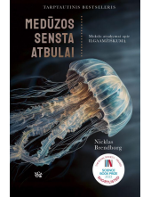 Medūzos sensta atbulai. Mokslo atsakymai apie ilgaamžiškumą - Humanitas
