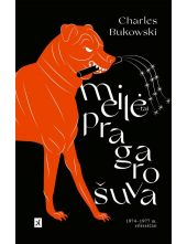 Meilė - tai pragaro šuva - Humanitas