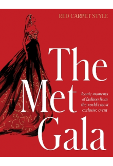 The Met Gala: Red Carpet Style, iconic moments of fashion - Humanitas
