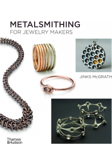 Metalsmithing for Jewelry Makers - Humanitas