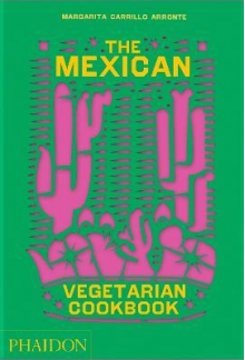 The Mexican Vegetarian Cookbook - Humanitas