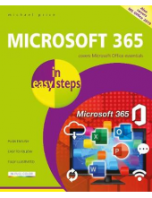 Microsoft 365 in easy steps: Covers Microsoft Office essentials - Humanitas