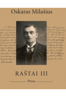 Oskaras Milašius Raštai III - Humanitas