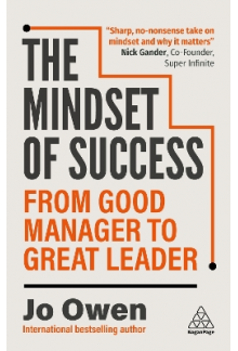 The Mindset of Success: From Good Manager to Great Leader - Humanitas