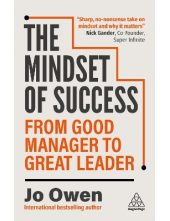 The Mindset of Success: From Good Manager to Great Leader - Humanitas