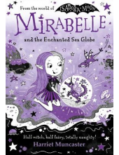 Mirabelle and the Enchanted Se a Globe - Humanitas